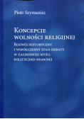 Koncepcje wolności religijnej