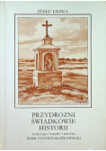 Przydrożni świadkowie historii