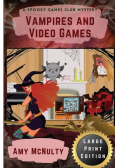 Vampires and Video Games