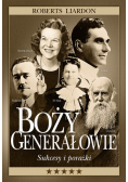 Boży Generałowie Sukcesy i Porażki