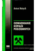 Odwadnianie kopalń podziemnych
