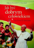 Nęcek Robert - Jak być dobrym człowiekiem