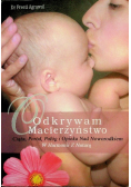 Odkrywam macierzyństwo