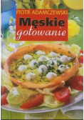 Męskie gotowanie