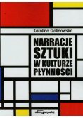 Narracje sztuki w kulturze płynności