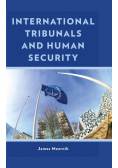 International Tribunals and Human Security