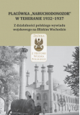 Placówka Nabuchodonozor w Teheranie 1932-1937