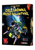 Ciężarówką przez Galaktykę