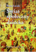Świat społeczny dziecka