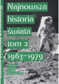 Najnowsza historia świata 1963  1979 Tom II