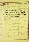 Eksterminacja inteligencji Łodzi i okręgu Łódzkiego 1939 - 1940