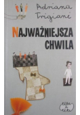 Najważniejsza chwila