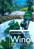 Chcesz wiedzieć więcej  Wino