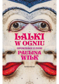 Lalki w ogniu Opowieści z Indii