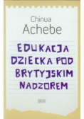 Edukacja dziecka pod brytyjskim nadzorem