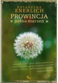 Prowincja pełna marzeń
