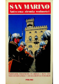 San Marino Antyczna ziemia wolności