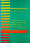 Podstawy kształcenia wyższych umiejętności poznawczych