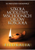 Szkoła modlitwy wschodnich Ojców Kościoła