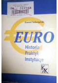 Sobczyński Dawid  - Euro. Historia  Praktyka Instytucje