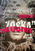 Pamiętniki żołnierzy Baonu AK Zośka Tom III
