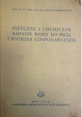 Fizyczne i chemiczne badanie wody do picia i potrzeb gospodarczych