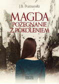 Magda Pożegnanie z pokoleniem
