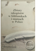 Zbiory rękopisów w bibliotekach w muzeach w Polsce