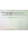 Polacy ratujący Żydów w czasie Zagłady