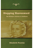 Stepping Heavenward