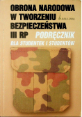 Obrona narodowa w tworzeniu bezpieczeństwa III RP