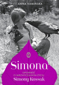 Simona Opowieść o niezwyczajnym życiu Simony Kossak