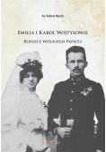 Emilia i Karol Wojtyłowie Rodzice Papieża
