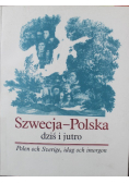 Szwecja - Polska dziś i jutro