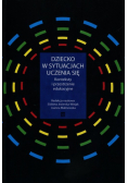 Dziecko w sytuacjach uczenia się