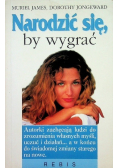 Narodzić się by wygrać