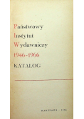 Państwowy Instytut Wydawniczy 1946 - 1966