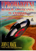 Uprowadzeni Bliskie spotkania IV stopnia