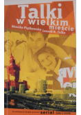 Talki w wielkim mieście