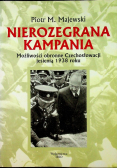 Nierozegrana kampania Możliwości obronne Czechosłowacji jesienią 1938