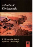 Aktualność Kierkegaarda