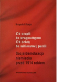 Od utopii do pragmatyzmu Od sekty do milionowej partii