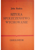 Sztuka społeczeństwo wychowanie