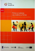 Firma w rodzinie czy rodzina w firmie