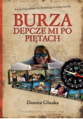 Burza depcze mi po piętach