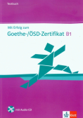 Mit Erfolg zum Goethe-Zertifikat B1 Testbuch
