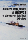 Interesy i spory państw w Arktyce w pierwszych dekadach XXI wieku