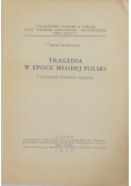 Tragedia w Epoce Młodej Polski, 1948r