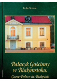 Pałacyk Gościnny w Białymstoku