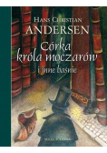 Córka króla moczarów i inne baśnie